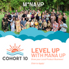 Apply to join Mana Up's Cohort 10 Now!